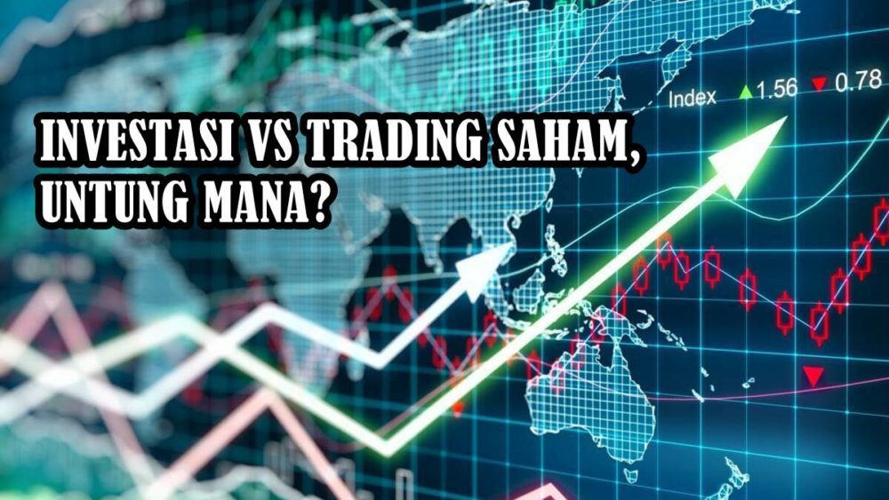 Investasi dan Trading Saham