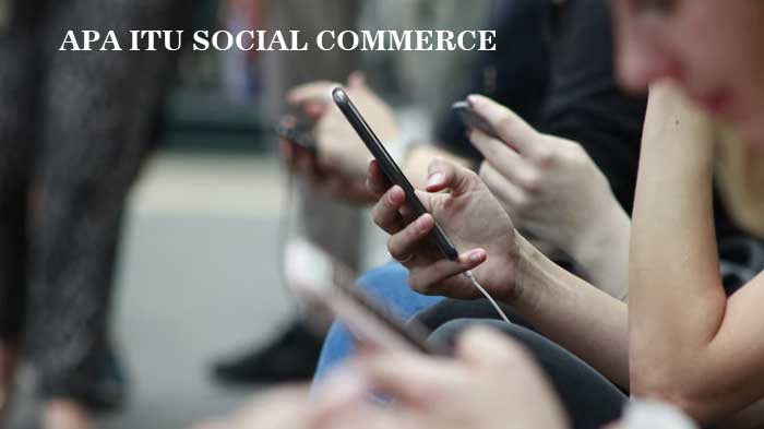 Kelebihan Menggunakan Strategi Social Commerce