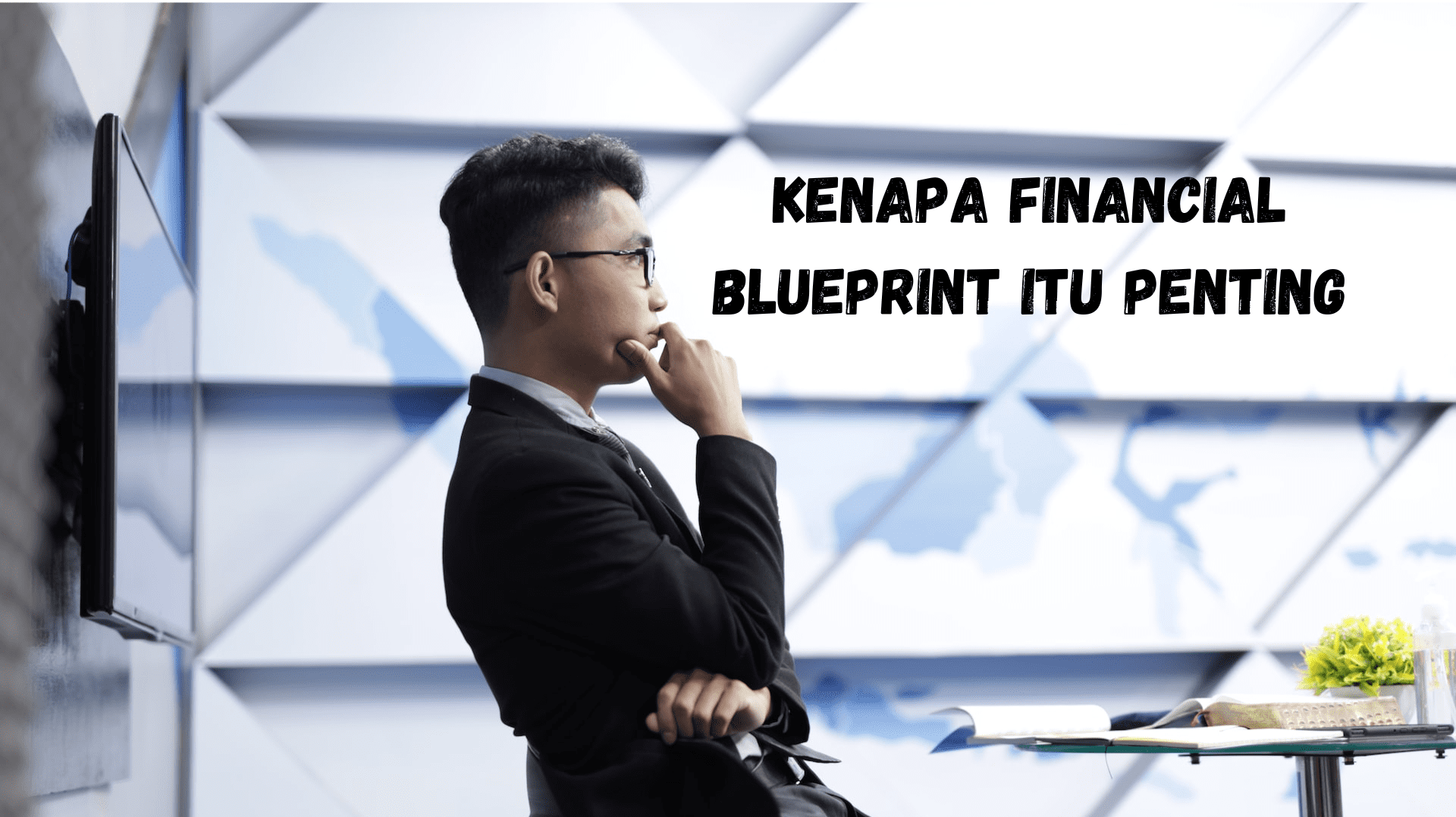 Kenapa Financial Blueprint Itu Penting