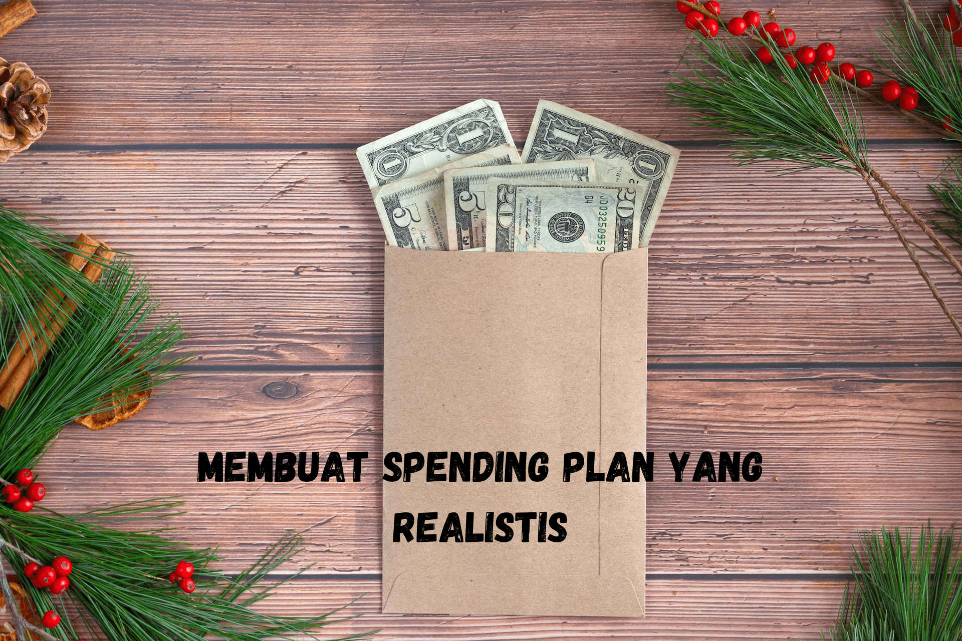 Membuat Spending Plan yang Realistis