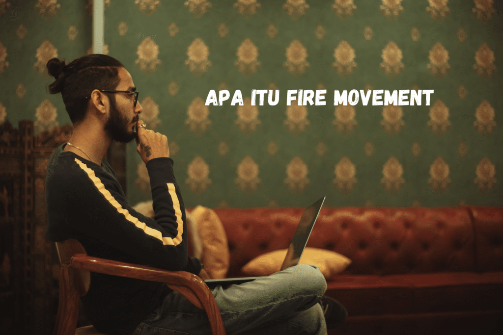 Apa itu Fire Movement
