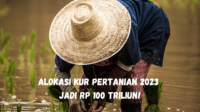 Alokasi KUR Pertanian 2023 Jadi Rp 100 Triliun!