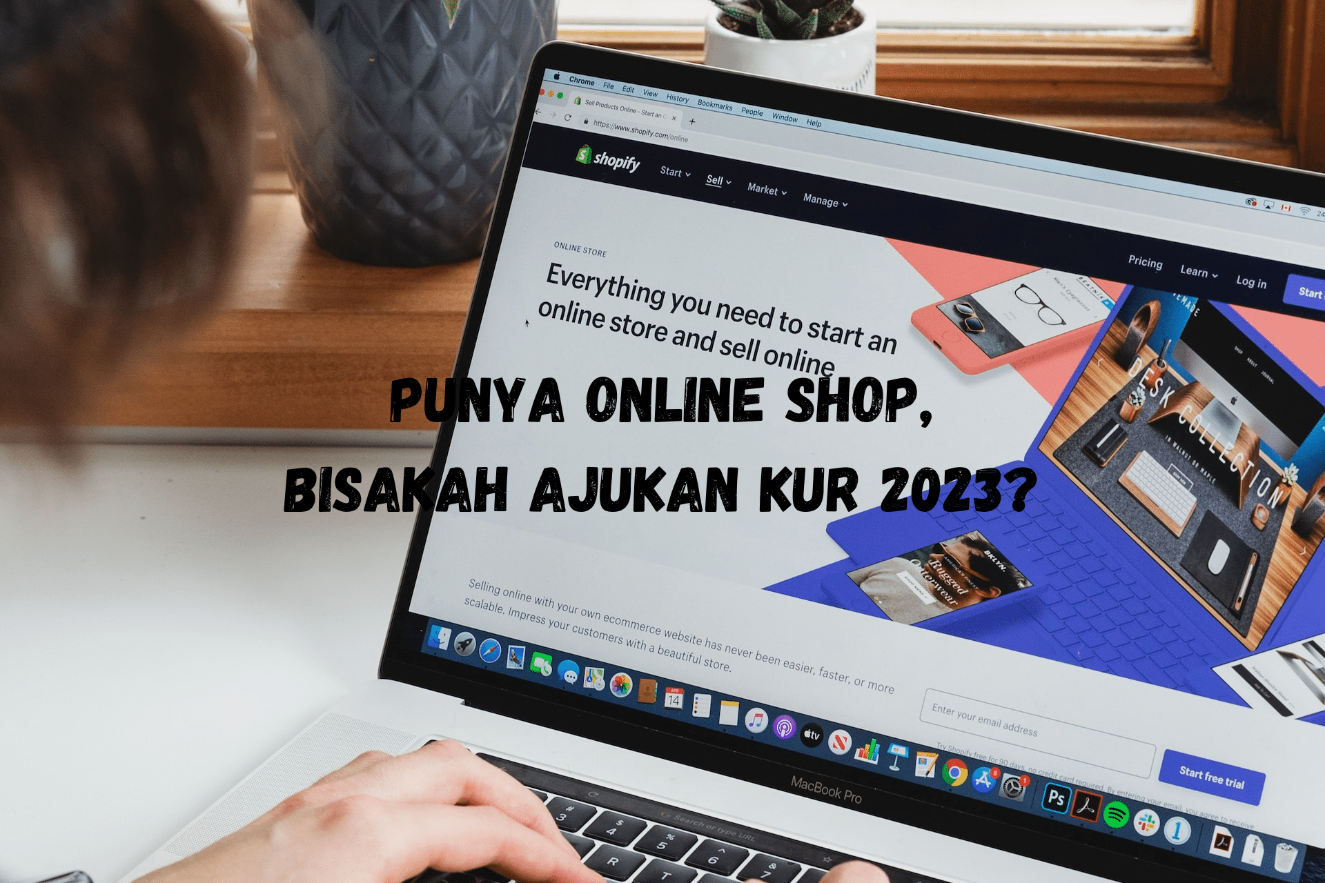 Punya Online Shop, Bisakah Ajukan KUR 2023